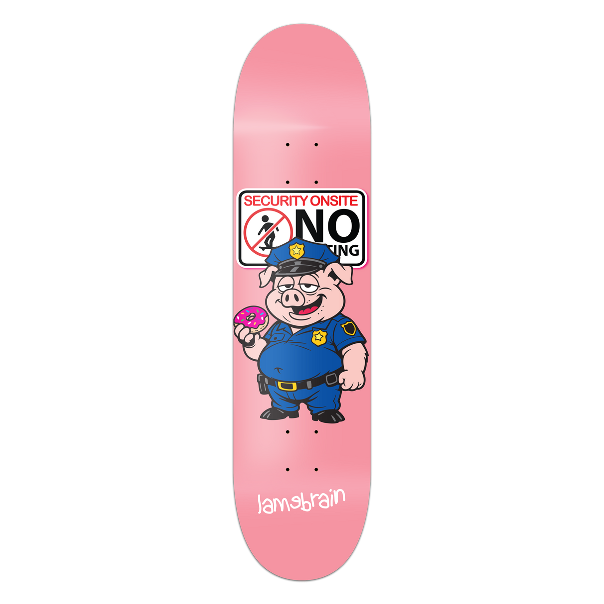 Lamebrain No Skating Skateboard Deck
