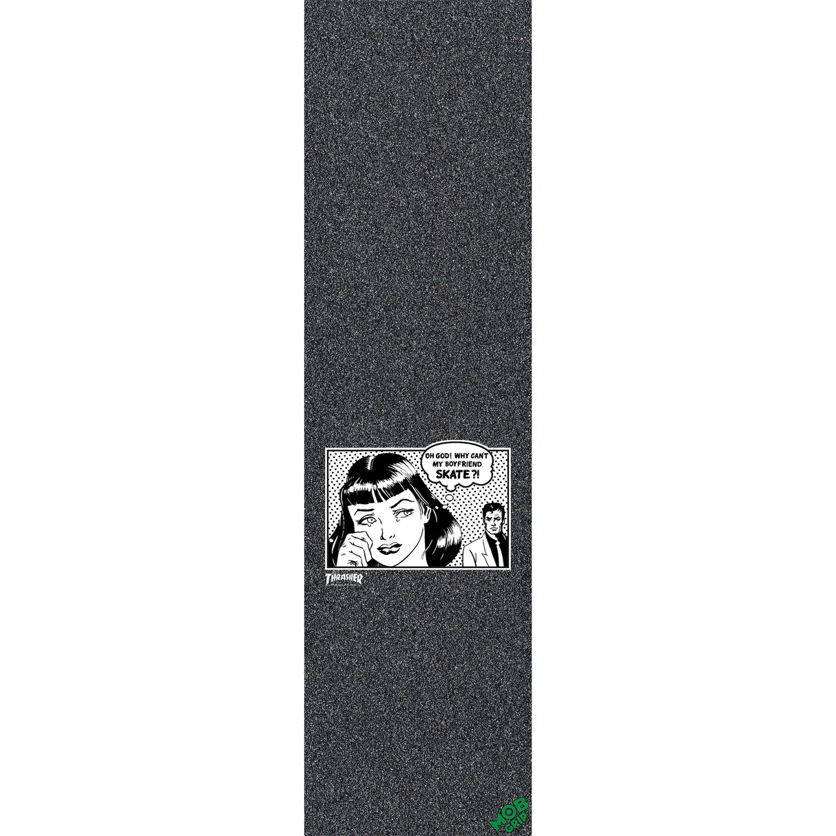 Mob Thrasher Boyfriend 9" x 33" Graphic Griptape