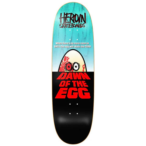 Heroin Dawn Of The Egg 9.4" Egg Shaped Skateboard Deck