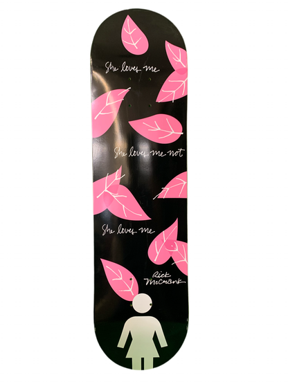 Girl Rick McCrank She Loves Me Petals 8" Classic Skateboard Deck