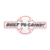 Independent Truck Co Built To Grind 10" x 4.75" Sticker