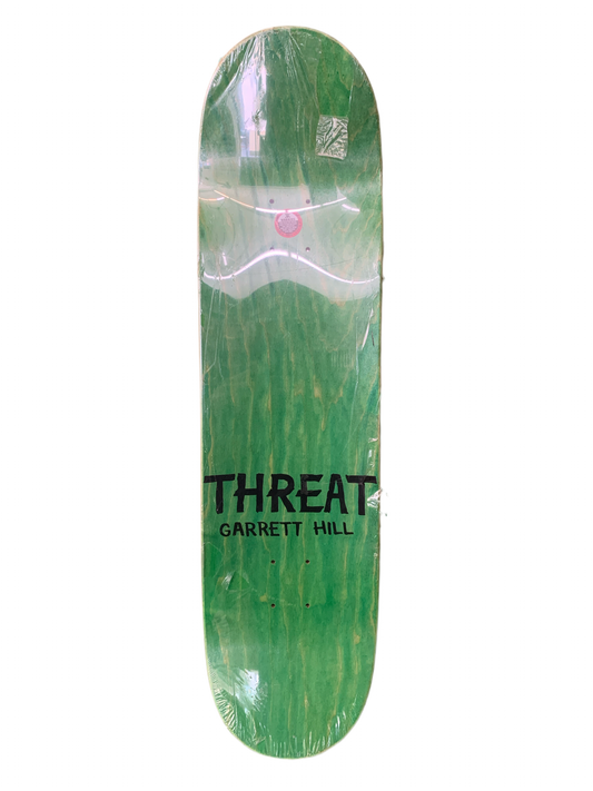 Threat Garrett Hill What the Fuck? 8.4" Classic Skateboard Deck