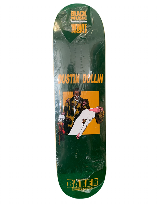 Baker Dustin Dollin Black Music for White People 7.9" Classic Skateboard Deck