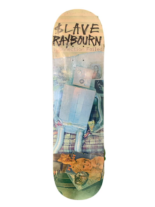 Slave Ben Raybourn Connection Failed 8.25" Classic Skateboard Deck