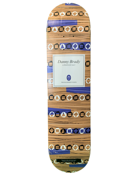 The Blueprint Poets Danny Brady A Pinch Of Salt 7.5" Classic Skateboard Deck