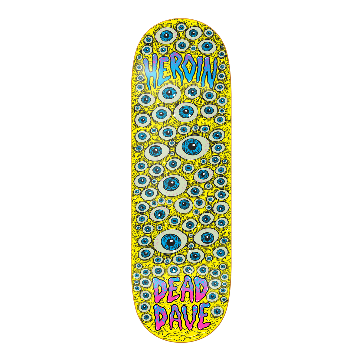 Heroin Skateboards Dead Dave Eyes 10.0" Skateboard Deck