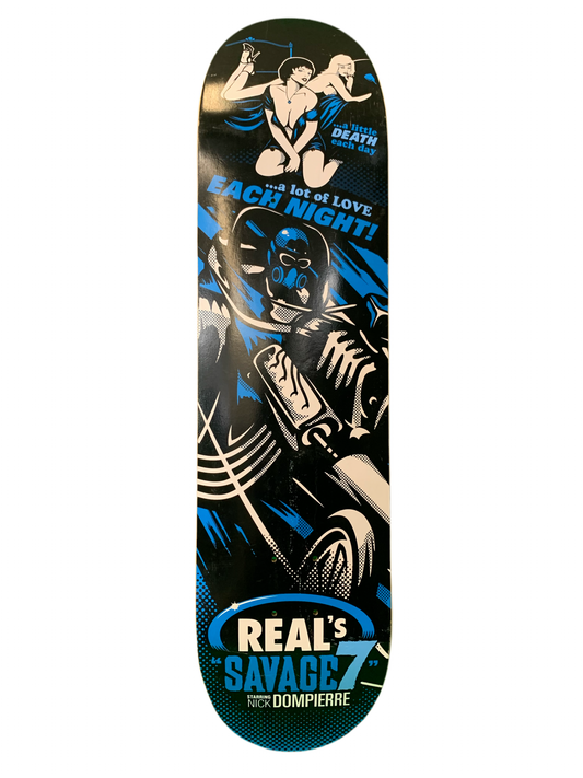 Real Nick Dompierre Savage 7 Series 8.1" Classic Skateboard Deck