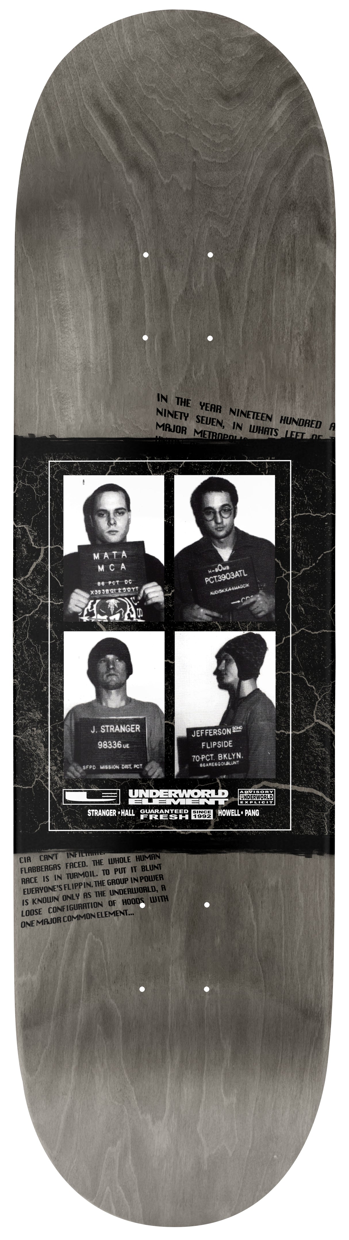 Underworld Element Mugshots EX7 Skateboard Deck