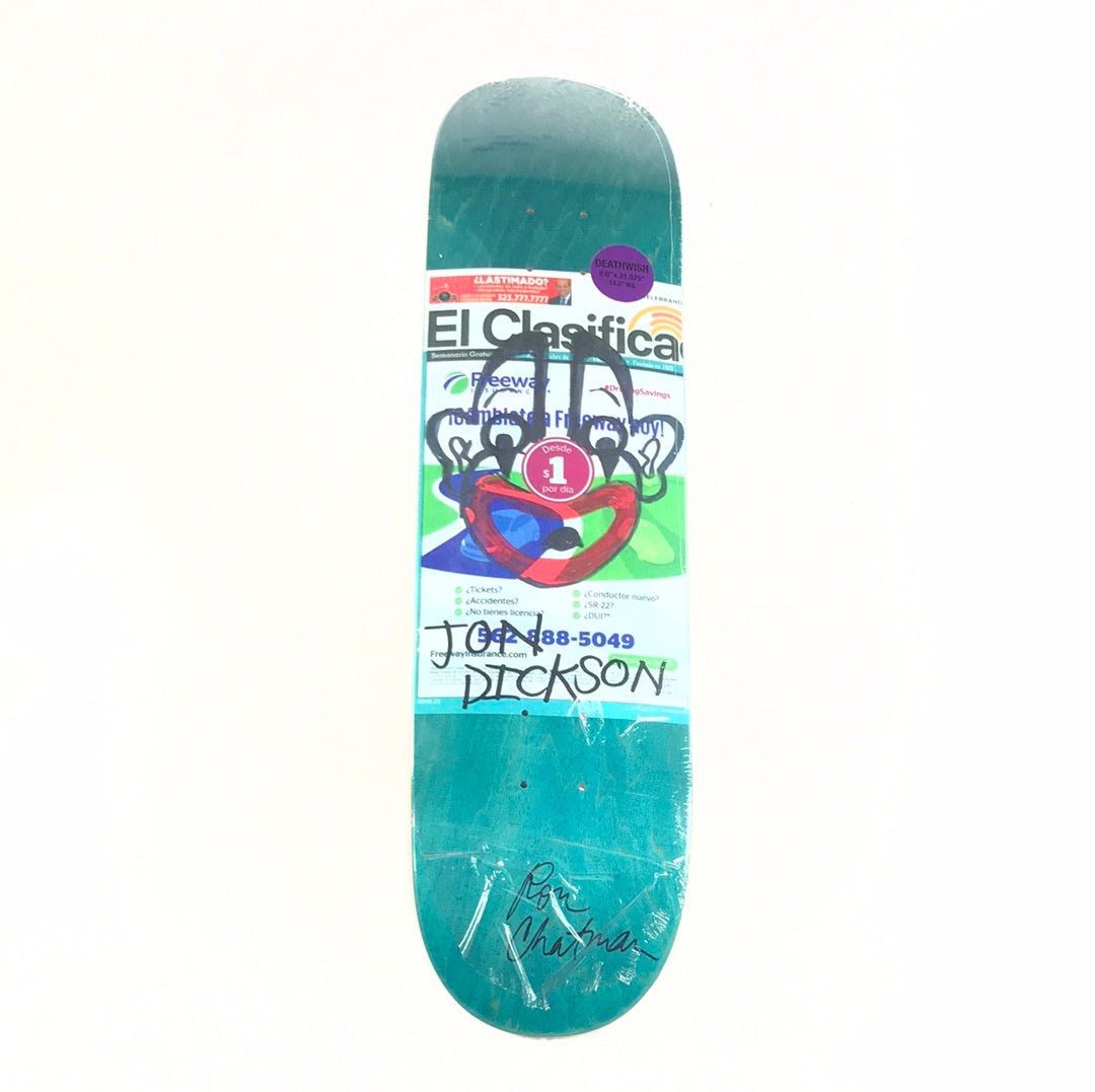 Deathwish Jon Dickson News Blue 8.0  Ron Chatman Signed Skateboard Deck