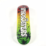 Whosevers Team Good life Multi 8.25 Skateboard deck
