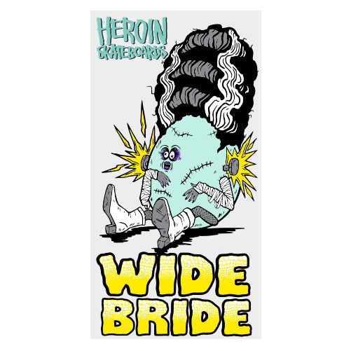Heroin Wide Bride Sticker
